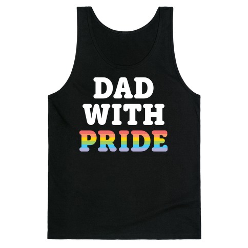 Dad With Pride Tank Top