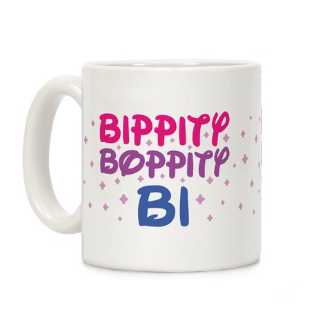 Bippity Boppity Bi Coffee Mug