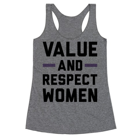 Value And Respect Women Racerback Tank Top