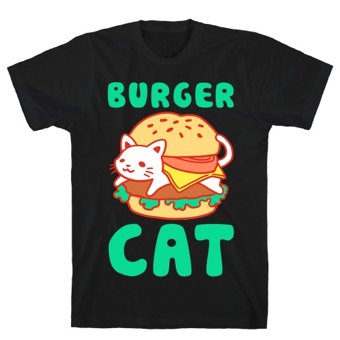 Burger Cat (Text) T-Shirt