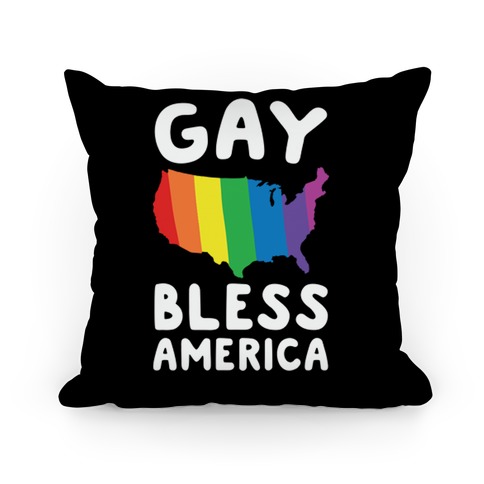Gay Bless America Pillow