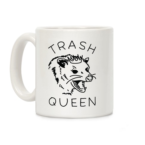 Trash Queen Coffee Mug