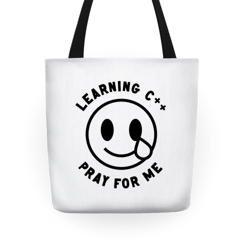 Learning C++ Pray For Me  Tote