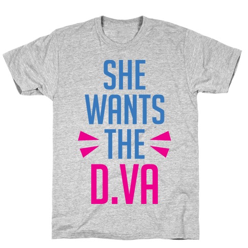 She Wants The D.Va Overwatch Parody T-Shirt