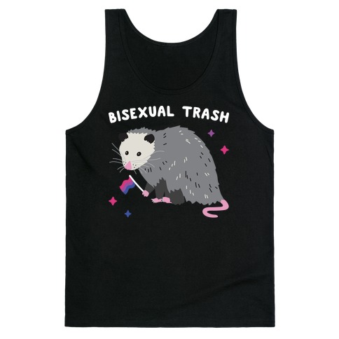 Bisexual Trash Opossum Tank Top
