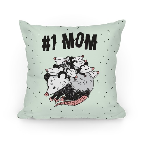#1 Mom Opossum Pillow