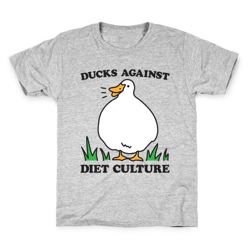 Ducks Against Diet Culture Kids T-Shirt