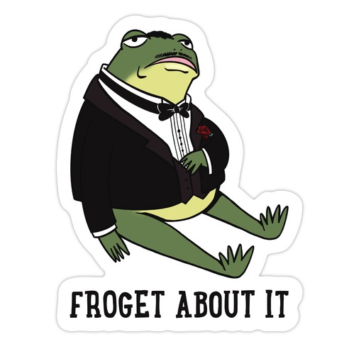 Froget About It Frog Mafia Parody Die Cut Sticker