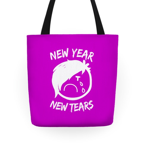 New Year, New Tears Tote