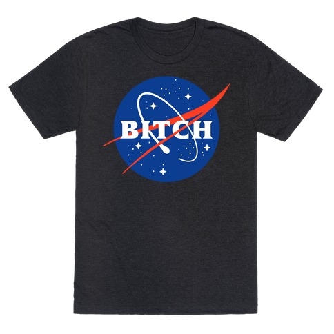 Bitch Space Program Logo T-Shirt