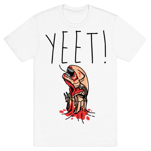 Yeet Alien Parody T-Shirt