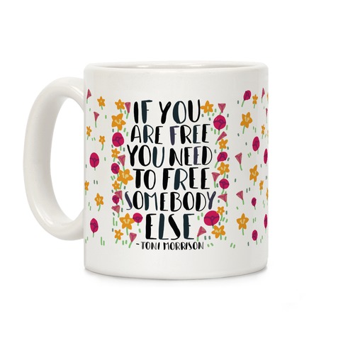 If You Are Free Coffee Mug