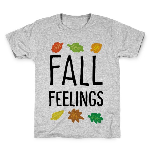 Fall Feelings Kids T-Shirt