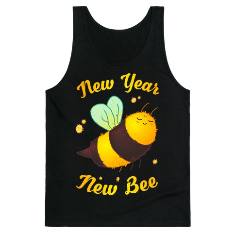 New Year New Bee Tank Top