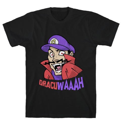DracuWAAAH T-Shirt