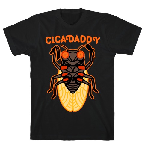 CicaDaddy Cicada T-Shirt