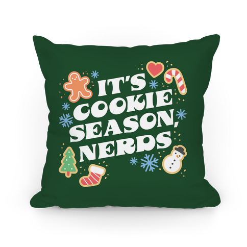 It's Cookie Season, Nerds Christmas Pillow