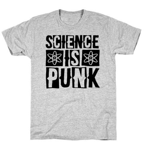 Science Is Punk T-Shirt