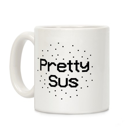 Pretty Sus Coffee Mug