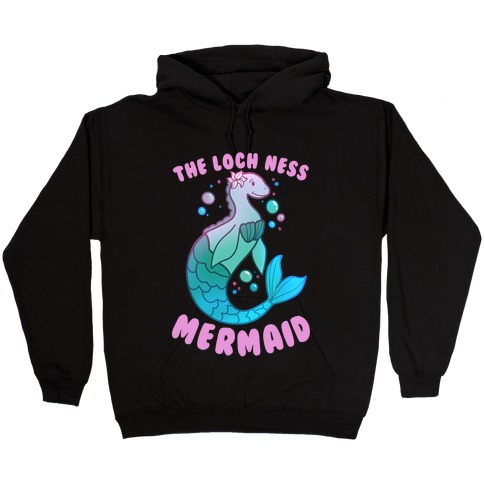 The Loch Ness Mermaid Hooded Sweatshirt