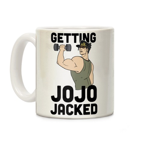 Getting Jojo-Jacked Coffee Mug