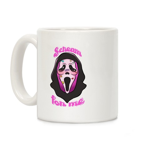 Scream For Me Coffee Mug