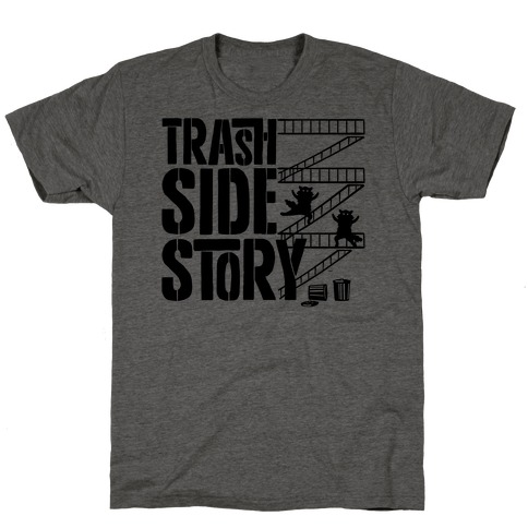 Trash Side Story Raccoon Parody T-Shirt