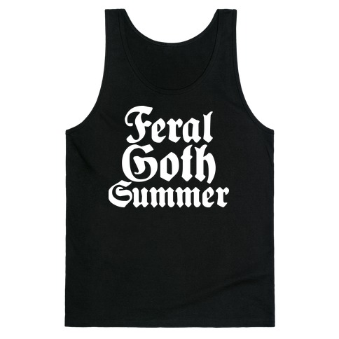 Feral Goth Summer Tank Top