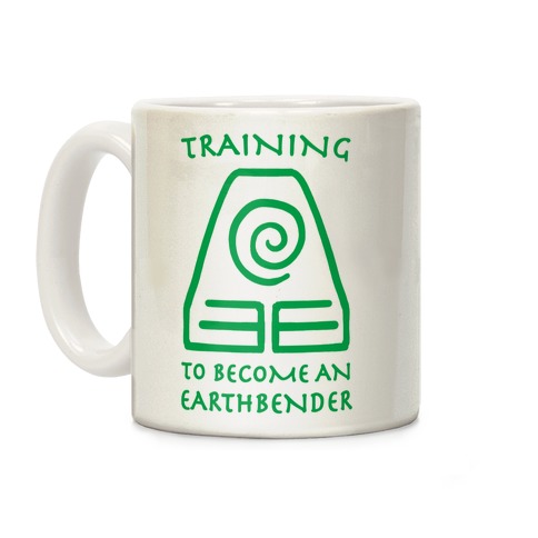 Training to Become An Earthbender Coffee Mug
