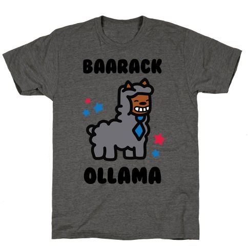 Baarack Ollama T-Shirt