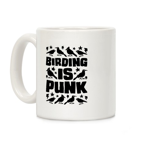 Birding Is Punk Coffee Mug