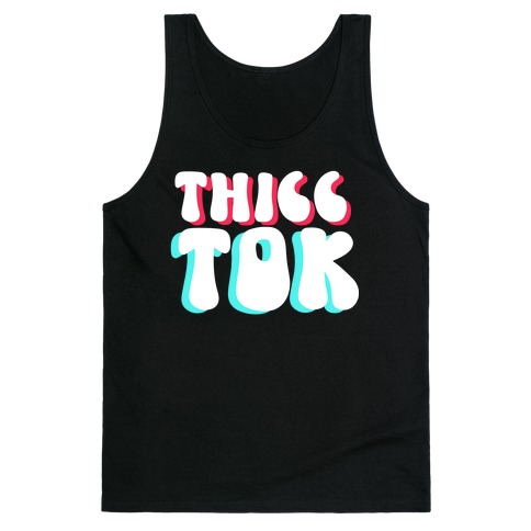 Thicc Tok Tank Top
