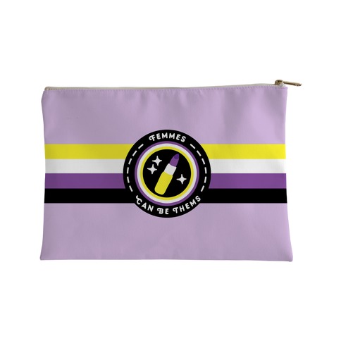 Femmes Can Be Thems Patch Accessory Bag