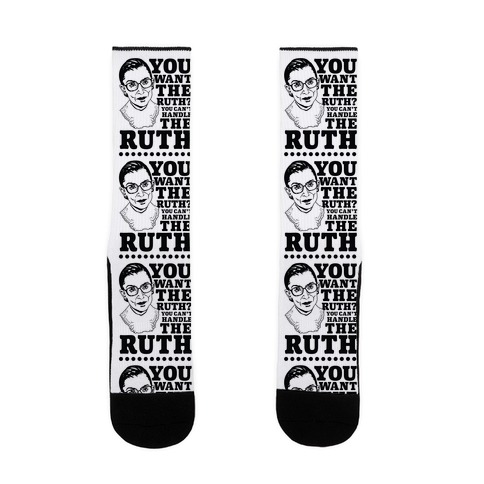 You Want the Ruth? You Can't Handle the Ruth Sock