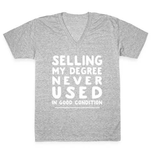 Selling Degree, Never Used V-Neck Tee Shirt