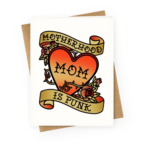 Motherhood Is Punk Greeting Card