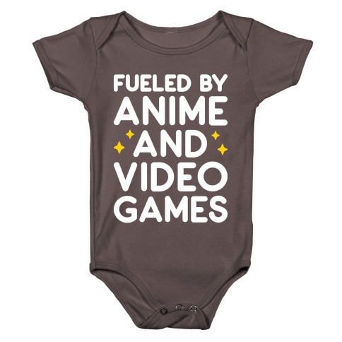 Fueled By Anime And Video Games Baby One-Piece