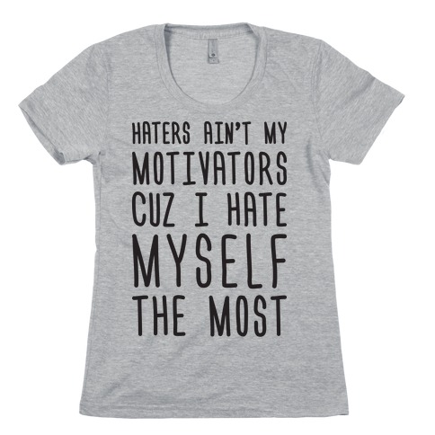 New I Love Tattoos Haters Are My Motivators T Shirts Lookhuman