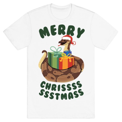 Merry Chrissssssstmass! T-Shirt