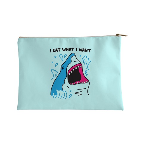 I Eat What I Want Shark Accessory Bag