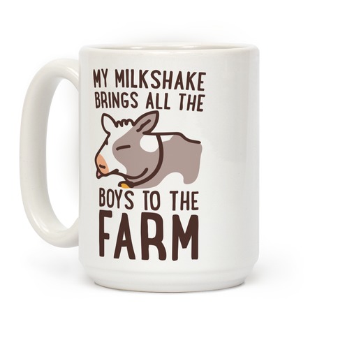 My Milkshake Brings 30-50 Feral Hogs to the Yard Coffee Mug or Cup – Coffee  Mugs Never Lie