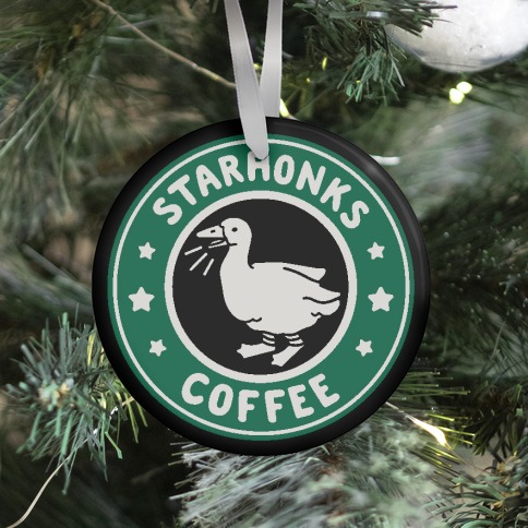 Starhonks Coffee Parody Ornament