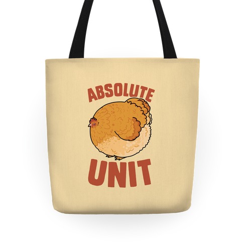 Absolute Unit Tote