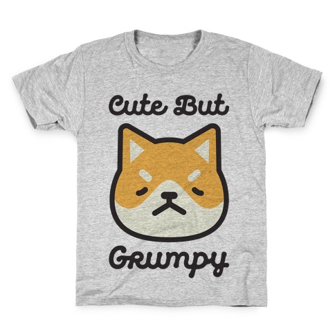 Cute But Grumpy Baby Kids T-Shirt