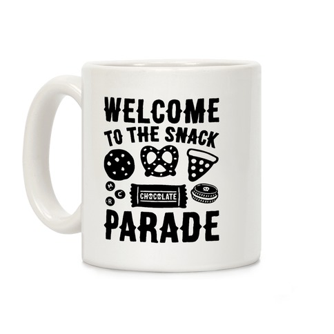 Welcome to The Snack Parade Parody Coffee Mug