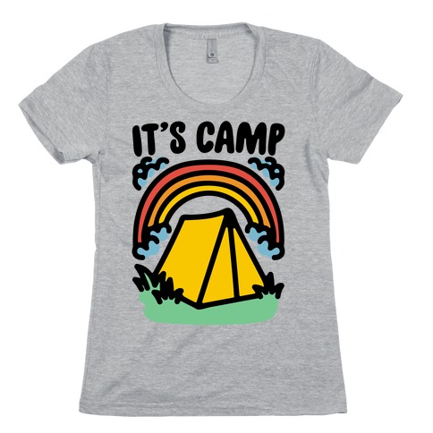 It's Camp Womens T-Shirt