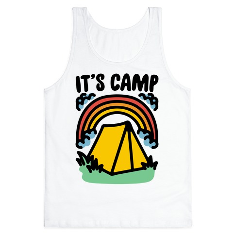 It's Camp Tank Top