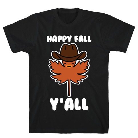 Happy Fall Y'all (Country Leaf) T-Shirt