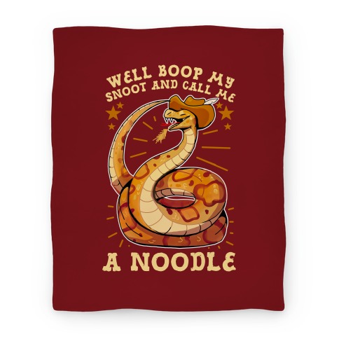 Well Boop My Snoot and Call Me A Noodle!  Blanket
