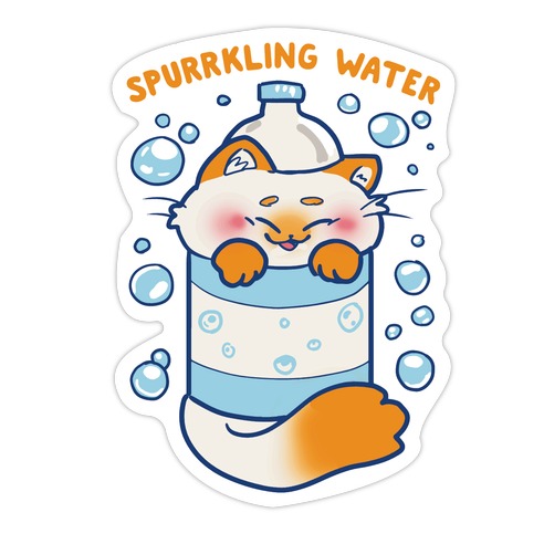 Spurrkling Water Die Cut Sticker
